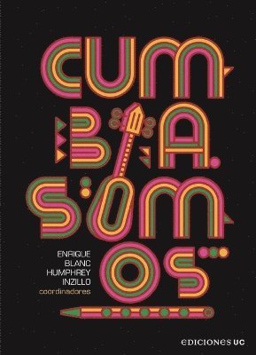 bokomslag Cumbia somos