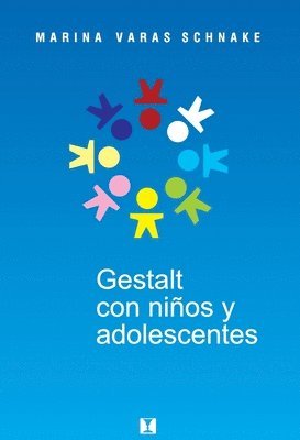 Marina Varas Schnake - Gestalt con niños y adolescentes, Häftad