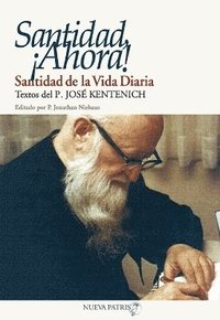 bokomslag Santidad, ¡Ahora!