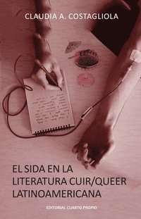 bokomslag Sida el la literatura Cuir/Queer Latinoamericana