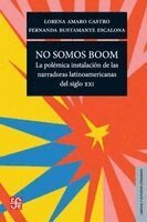 Lorena Amaro Castro, Fernanda Bustamante Escalona - No somos boom, Häftad
