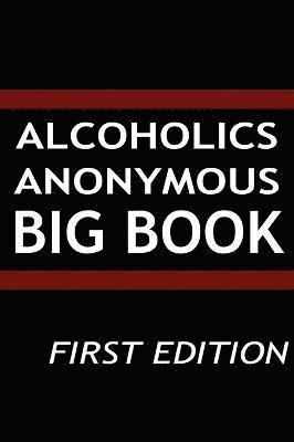 Alcoholics Anonymous - Big Book 1