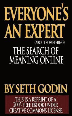 Seth Godin, Seth, Godin - Everyone is an Expert, Häftad