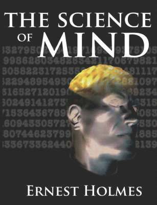 The Science of Mind 1