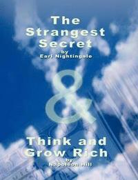 bokomslag The Strangest Secret by Earl Nightingale & Think and Grow Rich by Napoleon Hill