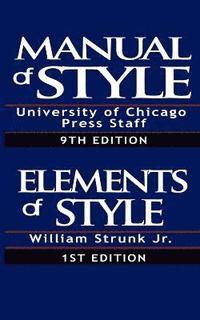 bokomslag The Chicago Manual of Style & The Elements of Style, Special Edition