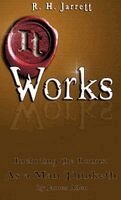 R. H. Jarrett - It Works, Inbunden