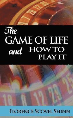 bokomslag The Game of Life and How to Play It