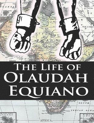 The Life of Olaudah Equiano 1