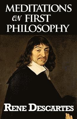 Rene Descartes - Meditations on First Philosophy, Häftad