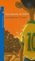 bokomslag Una Historia de Futbol = Soccer History