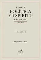 Eduardo Palma Carvajal - Revista Política y Espíritu y su tiempo 1945-2000, Häftad. Tillgänglighet: Lägg i varukorg
