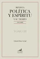 Eduardo Palma Carvajal - Revista Política y Espíritu y su tiempo 1945-2000, Häftad. Tillgänglighet: Lägg i varukorg