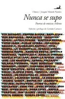 Mauricio Enrique Castillo Moya, Joaquín Andrés Miranda Puentes - Nunca se supo, Häftad. Tillgänglighet: Lägg i varukorg
