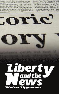 Liberty and the News 1