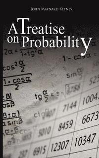 bokomslag A Treatise on Probability