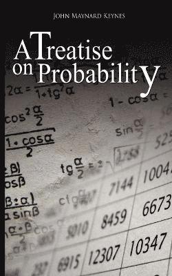 bokomslag A Treatise on Probability