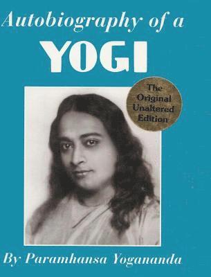Paramhansa Yogananda - Autobiography of a Yogi, Inbunden