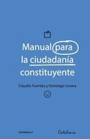 Claudio Fuentes - Manual para la ciudadanía constituyente, Häftad