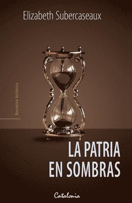Elizabeth Subercaseaux - patria en sombras, Häftad