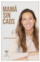 bokomslag Mamá sin caos