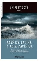 Shirley Götz - América Latina y Asia Pacífico, Häftad