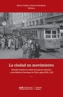 Marcelo Mardones, Simón Castillo - La ciudad en movimiento, Häftad