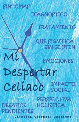 Catalina Carrasco Gallegos, Máximo Ovalle Nuñez - Mi Despertar Celiaco, Häftad