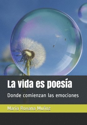 vida es poesía