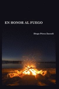 bokomslag En Honor al Fuego