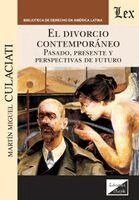 Martín Miguel Culaciati - divorcio contemporáneo, Häftad