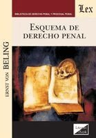 Ernst Von Beling - Esquema de derecho penal, Häftad