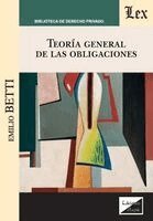 Emilio Betti - Teoría general de las obligaciones, Häftad