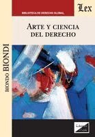 Biondo Biondi - Arte y ciencia del derecho, Häftad