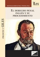Francis T Giles - derecho penal inglés y su procedimiento, Häftad
