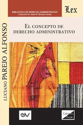 bokomslag El Concepto del Derecho Administrativo