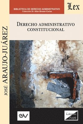 bokomslag Derecho Administrativo Constitucional