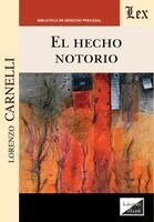 Lorenzo Carnelli - hecho notorio, Häftad