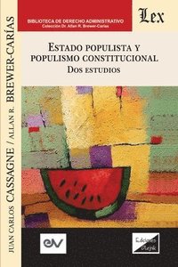 bokomslag ESTADO POPULISTA Y POPULISMO CONSTITUCIONAL. Dos Estudios