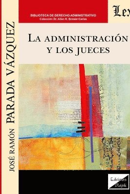 bokomslag Administración Y Los Jueces