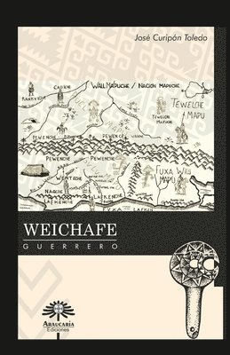 Weichafe: Guerrero 1