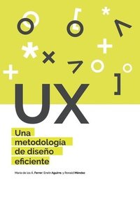 bokomslag UX Una metodología de diseño eficiente