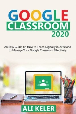 bokomslag Google Classroom 2020