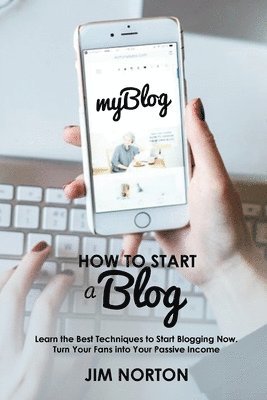 How to start a Blog 1