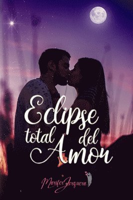 bokomslag Eclipse total del amor