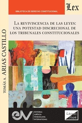 Tomás A Arias Castillo, Tomás A. Arias Castillo, Tomás A. ARIAS CASTILLO - Revivencia de Las Leyes, Häftad