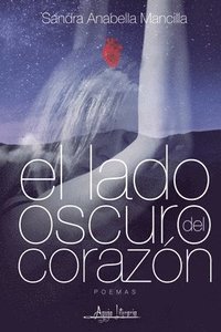 bokomslag lado oscuro del corazón