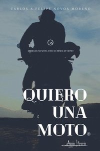 bokomslag Quiero una moto
