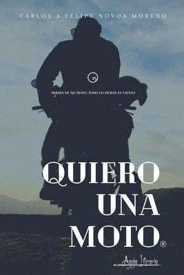bokomslag Quiero una moto