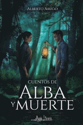 bokomslag Cuentos de alba y muerte